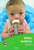 Imagen de portada del libro Bebés medicina