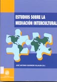 Imagen de portada del libro Estudios sobre la mediación intercultural