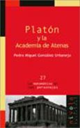 Imagen de portada del libro Platón y la Academia de Atenas