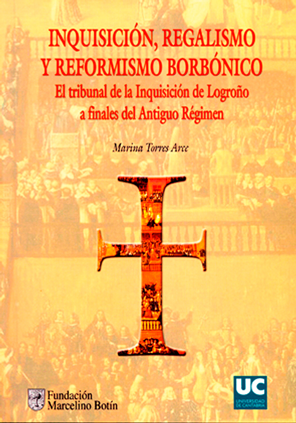Imagen de portada del libro Inquisición, regalismo y reformismo borbónico