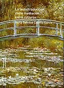 Imagen de portada del libro La (auto)traducción como mediación entre culturas