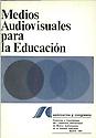 Imagen de portada del libro Medios audiovisuales para la educación