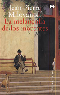 Imagen de portada del libro La melancolía de los inocentes