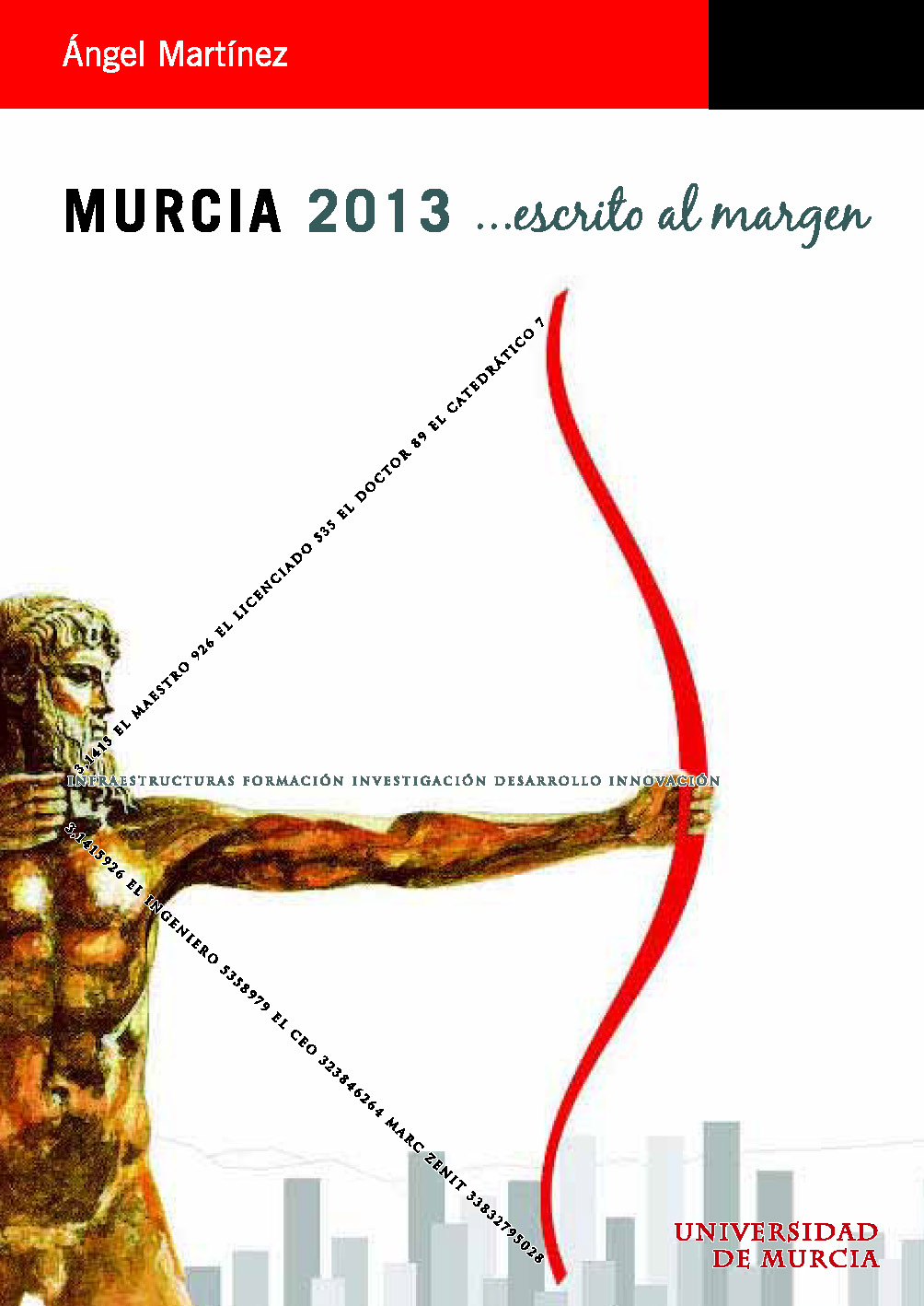 Imagen de portada del libro Murcia 2013... escrito al margen