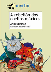 Imagen de portada del libro A rebelión dos coellos máxicos