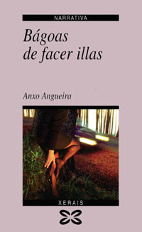 Imagen de portada del libro Bágoas de facer illas