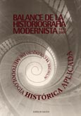 Imagen de portada del libro Balance de la historiografía modernista : 1973-2001 : Actas del VI Coloquio de Metodología Histórica Aplicada (Homenaje al profesor Antonio Eiras Roel), celebrado en Santiago de Compostela, del 25 al 27 de octubre de 2001