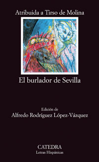 Imagen de portada del libro El burlador de Sevilla o El convidado de piedra