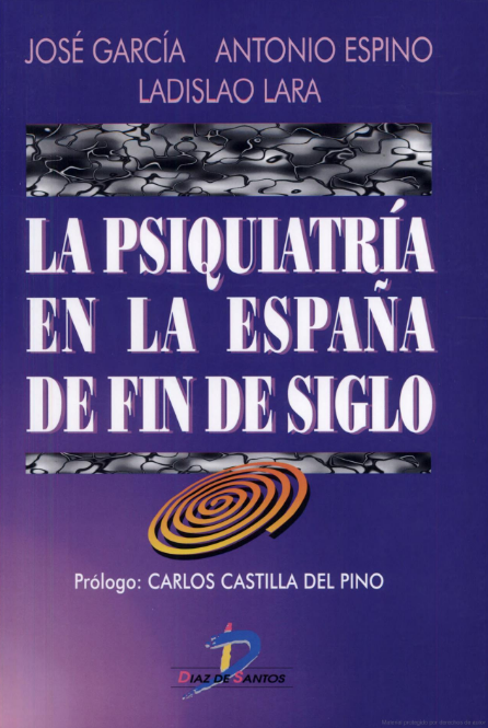 Imagen de portada del libro La psiquiatría en la España de fin de siglo