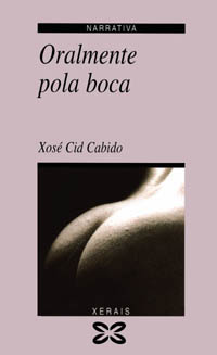 Imagen de portada del libro Oralmente pola boca