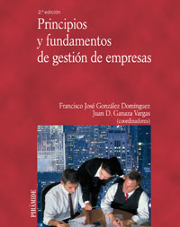 Imagen de portada del libro Principios y fundamentos de gestión de empresas