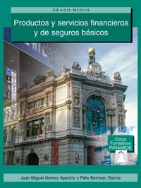 Imagen de portada del libro Productos y servicios financieros y de seguros básicos