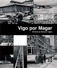 Imagen de portada del libro Vigo por Magar I