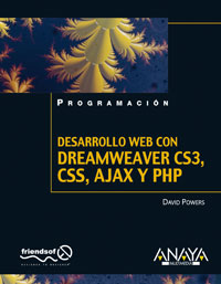 Imagen de portada del libro Desarrollo Web con Dreamweaver CS3, CSS, Ajax y PHP