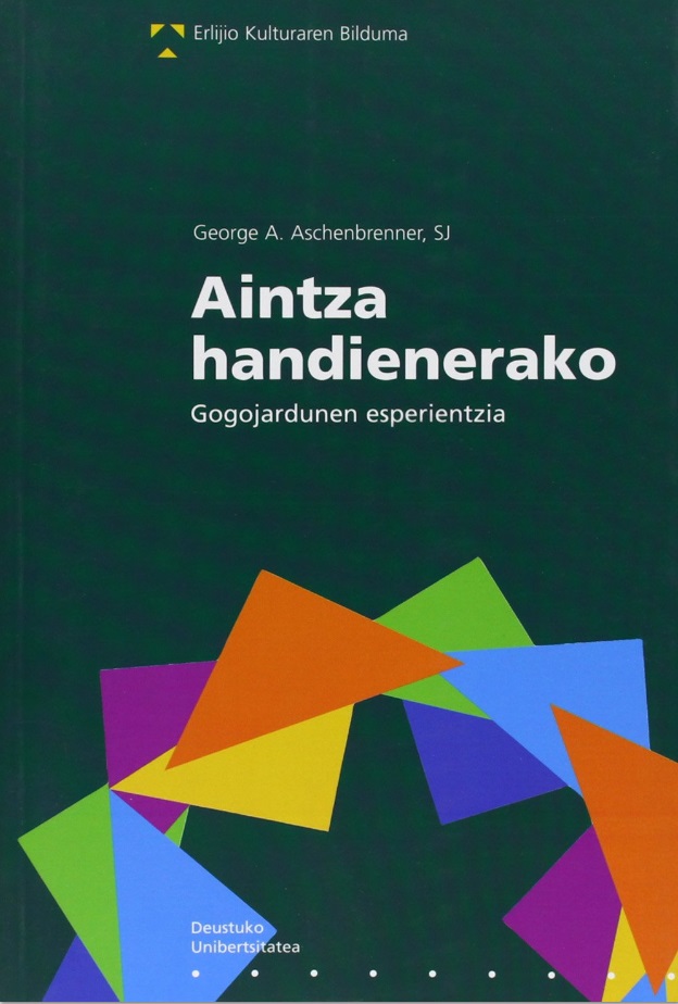 Imagen de portada del libro Aintza handienerako gogojardunen esperientzia