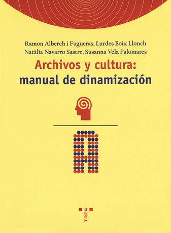 Imagen de portada del libro Archivos y cultura