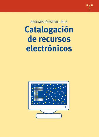 Imagen de portada del libro Catalogación de recursos electrónicos
