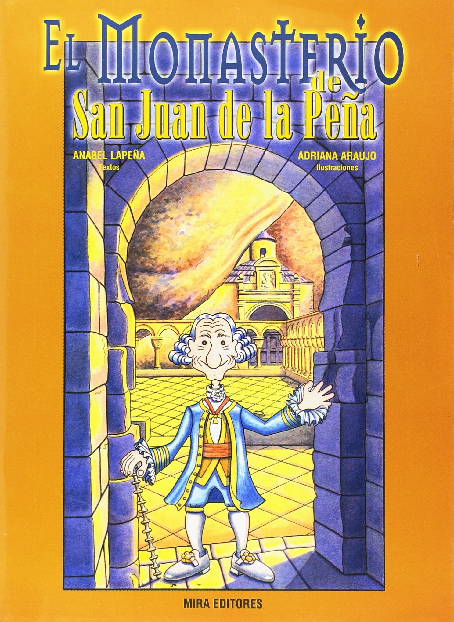 Imagen de portada del libro El Monasterio de San Juan de la Peña