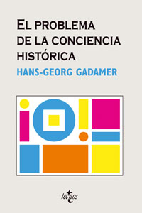 Imagen de portada del libro El problema de la conciencia histórica