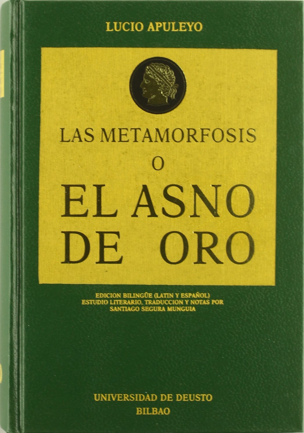 Imagen de portada del libro Las metamorfosis o El asno de oro