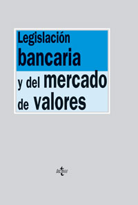 Imagen de portada del libro Legislación bancaria y del mercado de valores