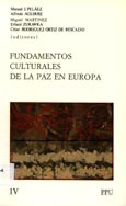 Imagen de portada del libro Fundamentos culturales de la paz en Europa