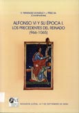 Imagen de portada del libro Alfonso VI y su época. I, Los precedentes del reinado (966-1065)
