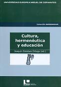 Imagen de portada del libro Cultura, hermenéutica y educación