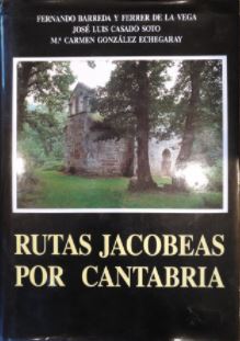Imagen de portada del libro Las rutas jacobeas por Cantabria
