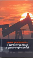 Imagen de portada del libro El petróleo y el gas en la geostrategia mundial