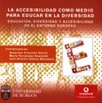 Imagen de portada del libro La accesibilidad como medio para educar en la diversidad