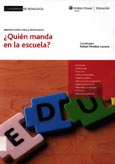 Imagen de portada del libro ¿Quién manda en la escuela?