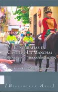 Imagen de portada del libro Etnografías en Castilla- La Mancha
