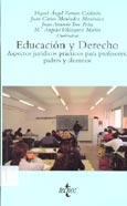 Imagen de portada del libro Educación y derecho : aspectos jurídicos prácticos para profesores, padres y alumnos