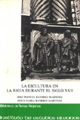 Imagen de portada del libro La escultura en La Rioja durante el siglo XVII