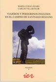 Imagen de portada del libro Viajeros y peregrinos ingleses en el Camino de Santiago riojano