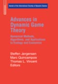 Imagen de portada del libro Advances in Dynamic Game Theory and Applications