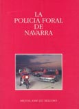 Imagen de portada del libro La policía foral de Navarra