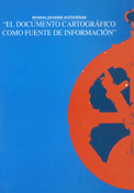 Imagen de portada del libro El documento cartográfico como fuente de información