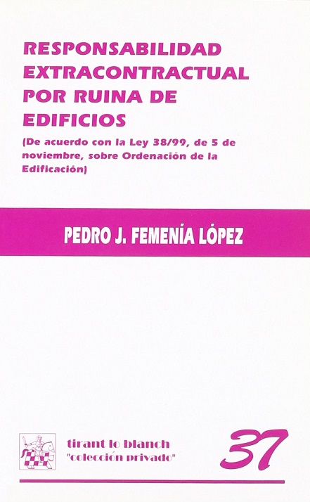 Imagen de portada del libro Responsabilidad extracontractual por ruina de edificios