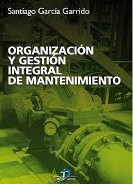 Imagen de portada del libro Organización y gestión integral de mantenimiento