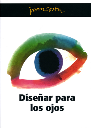 Imagen de portada del libro Diseñar para los ojos