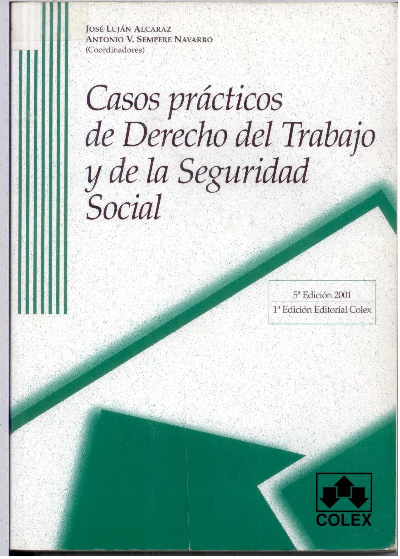 Imagen de portada del libro Casos prácticos de derecho del trabajo y de la seguridad social