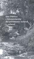 Imagen de portada del libro Uso público e interpretación del patrimonio natural y cultural