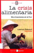 Imagen de portada del libro La crisis alimentaria