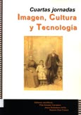 Imagen de portada del libro Cuartas Jornadas Imagen, Cultura y Tecnología