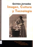 Imagen de portada del libro Quintas Jornadas Imagen, Cultura y Tecnología