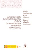 Imagen de portada del libro Estudios sobre descentralización política y administrativa en España y Marruecos