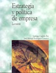 Imagen de portada del libro Estrategia y política de empresa : lecturas