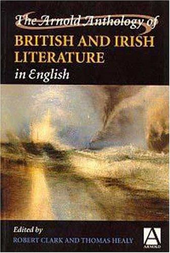 Imagen de portada del libro The Arnold anthology of British and Irish literature in English